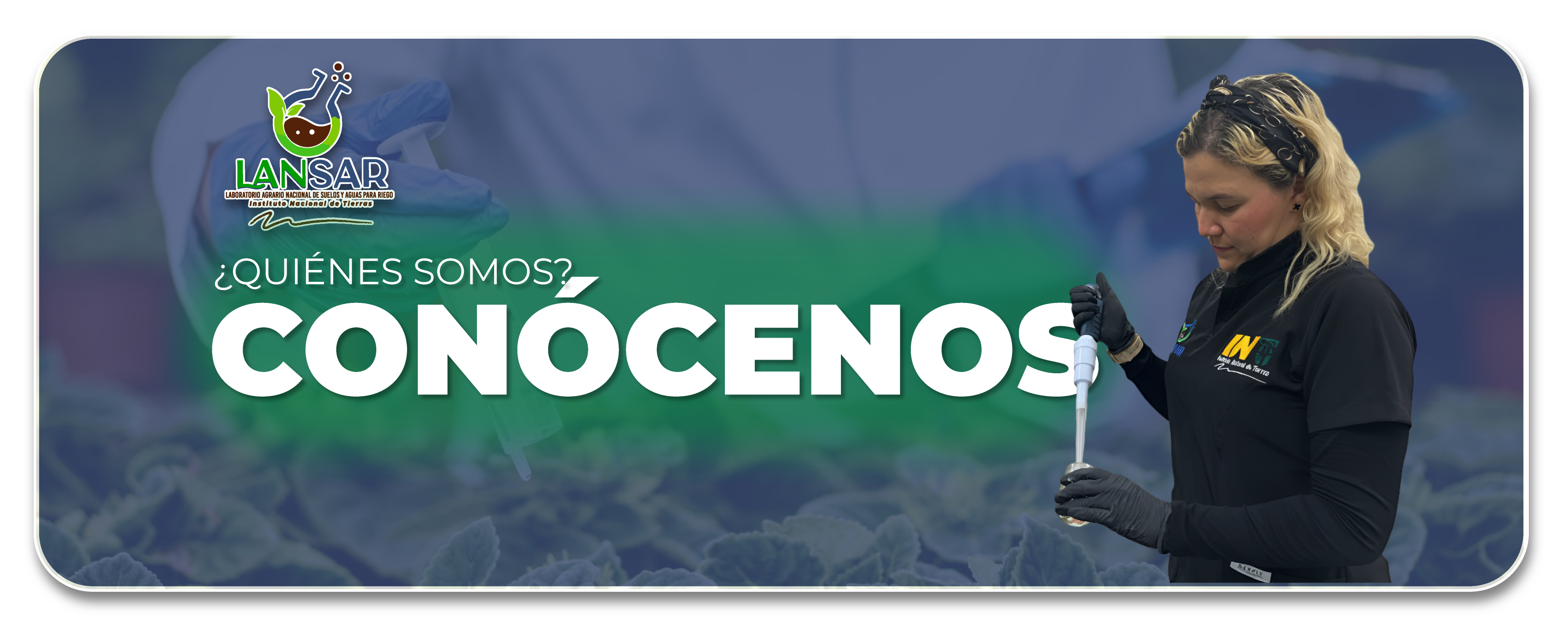 Banner LANSAR - Red de Laboratorio Agrario Nacional de Suelos y Agua para Riego